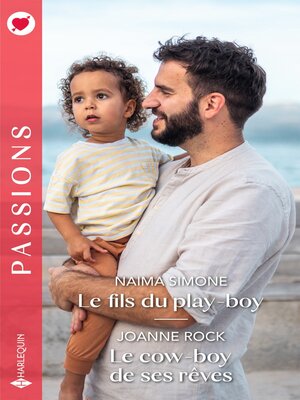 cover image of Le fils du play-boy--Le cow-boy de ses rêves